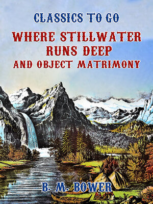 cover image of Where Stillwater Runs Deep and Object, Matrimony